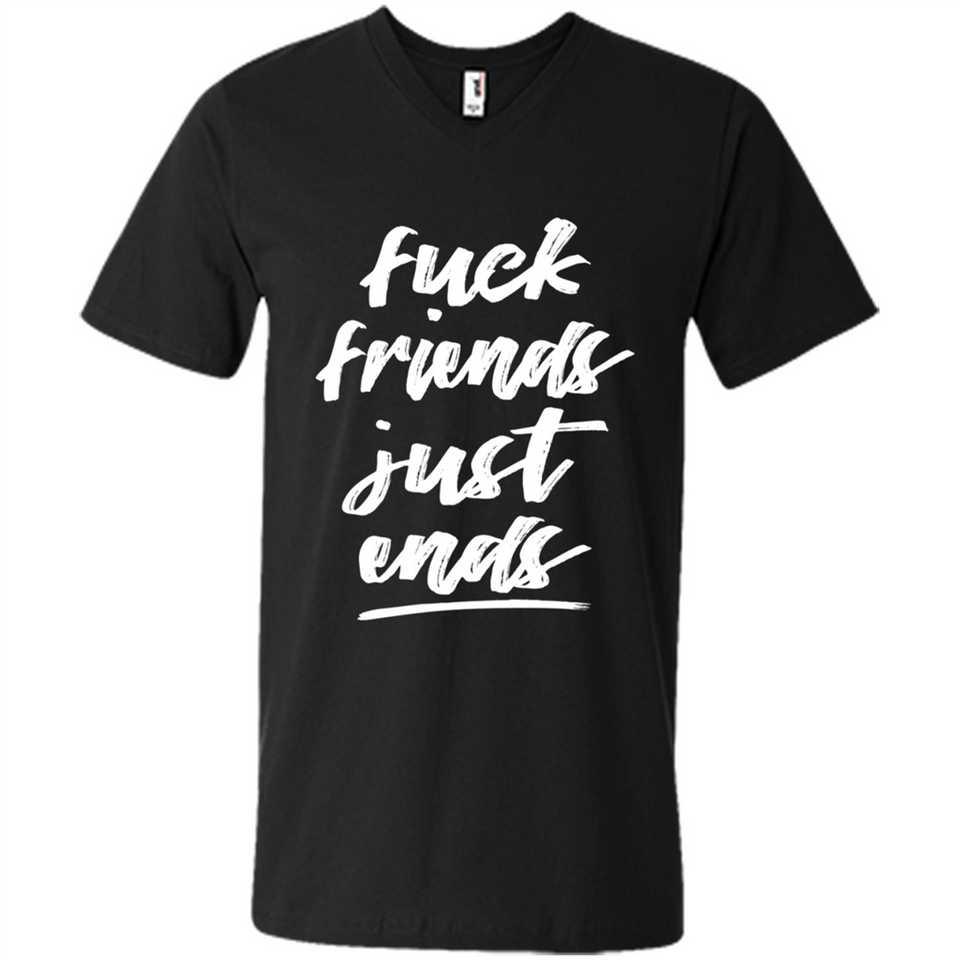 Fuck Friends Just Ends