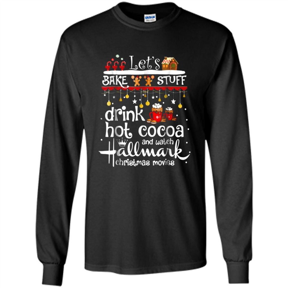 Let’s Bake Stuff Drink Hot Cocoa And Watch Hallmark Christmas Movies PINGPONG