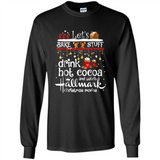 Let’s Bake Stuff Drink Hot Cocoa And Watch Hallmark Christmas Movies PINGPONG