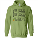 Here Comes Amazon Right Down My Driveway Christmas - Hoodie