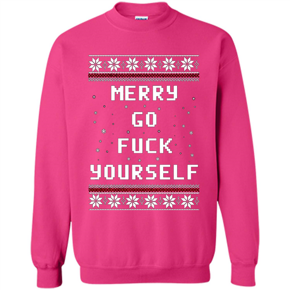 Merry go fuck yourself Christmas sweatshirt PINGPONG