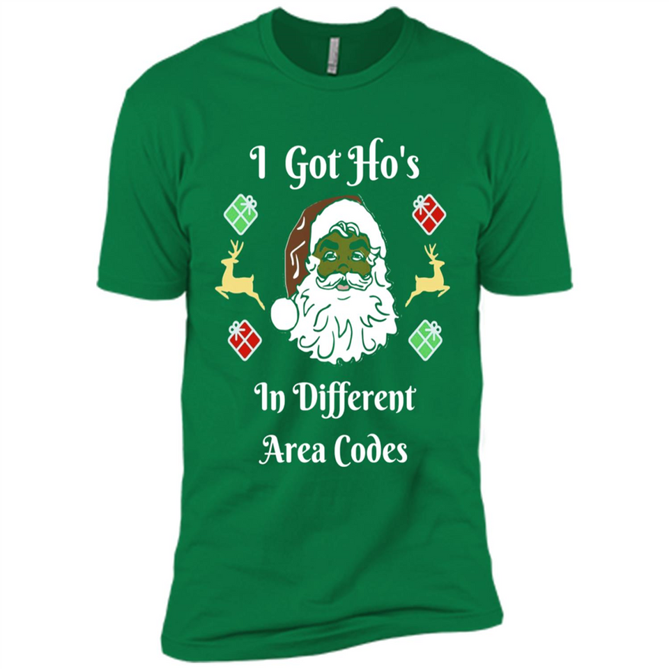 I Got Ho's Santa Christmas - Premium Short Sleeve T-Shirt