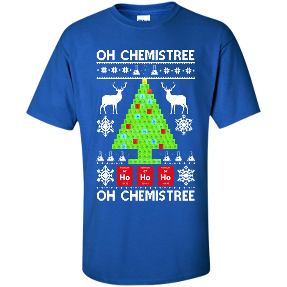 Oh Chemistree, Oh Chemistree Christmas Ugly Sweater - Shirt