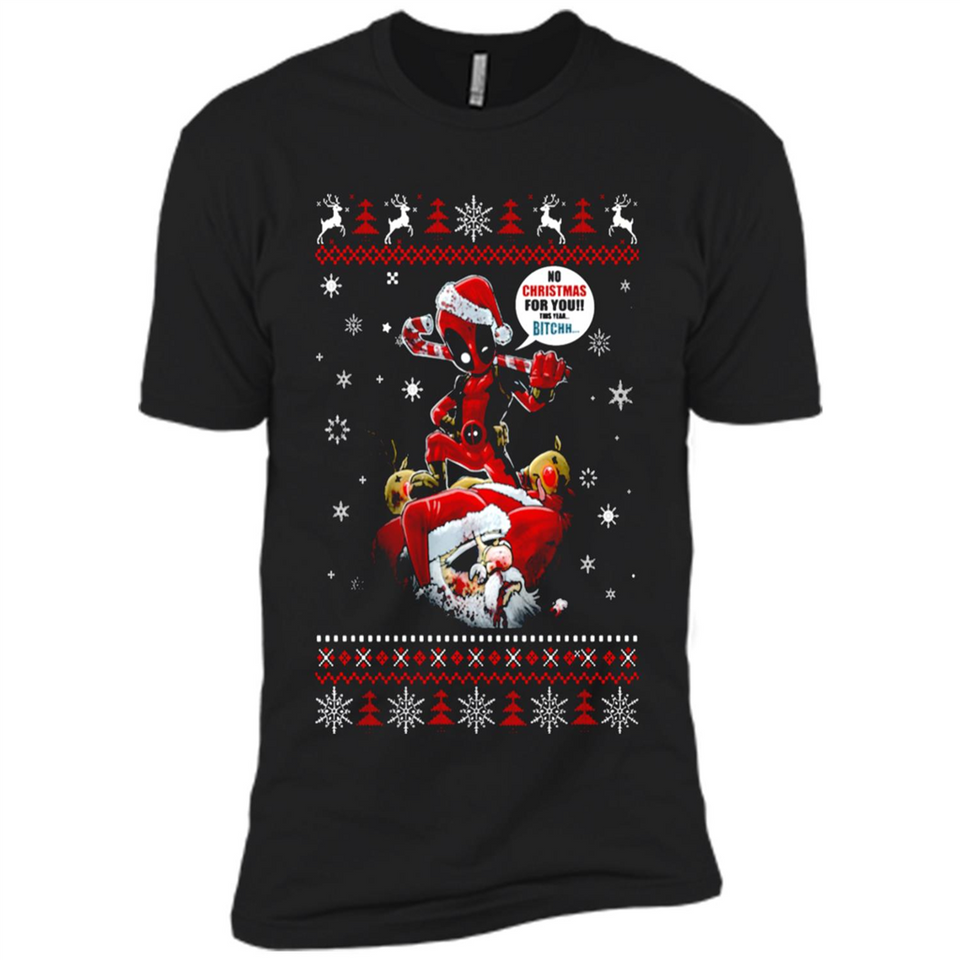 No Christmas for You – Deadpool Santa Claus Ugly Sweater - Premium Short Sleeve T-Shirt