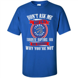Don't Ask Me Why I'm A Toronto Raptors Fan Ask Yourself