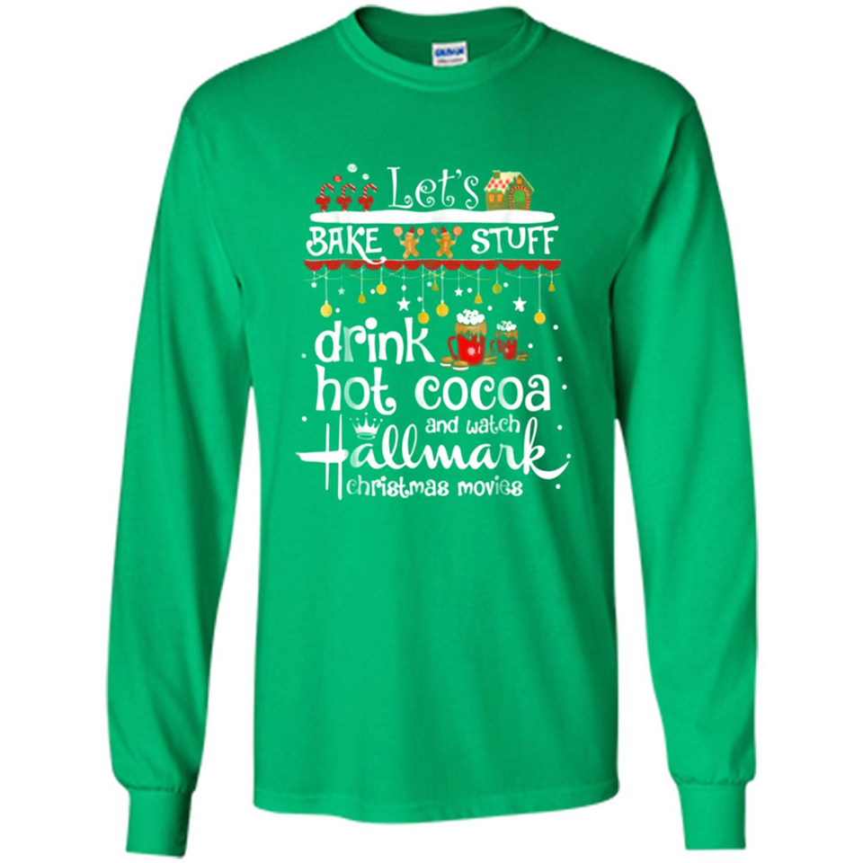 Let’s Bake Stuff Drink Hot Cocoa And Watch Hallmark Christmas Movies PINGPONG