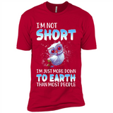 The owl I'm not short I just more down to Earth than most people - Premium Short Sleeve T-Shirt