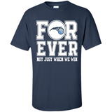 Orlando Magic Forever For ever not just when we win - Shirt