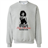 Hello My Name Is Inigo Montoya You Killed My Father Prepare To Die MERCHCUTE - Sweatshirt