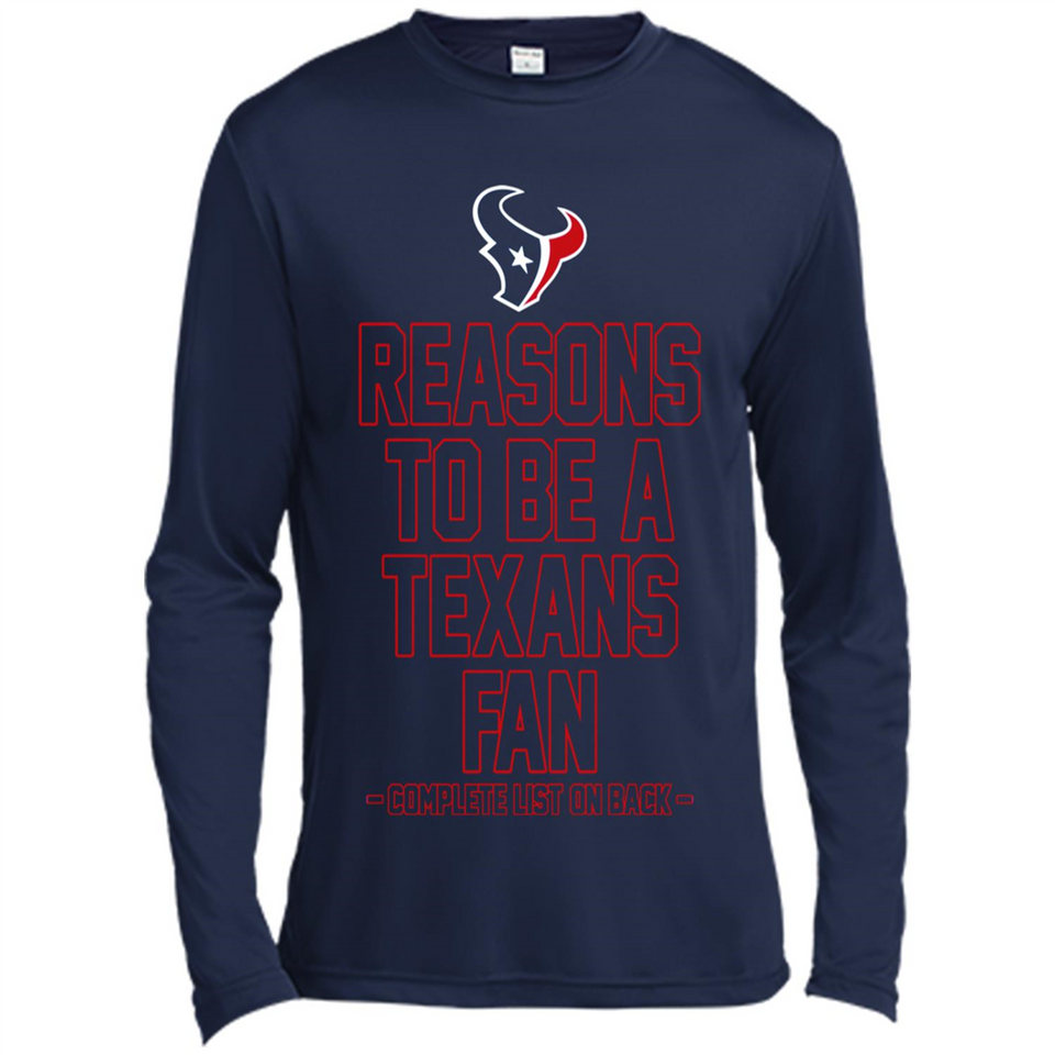 Reasons to be a Houston Texans Fan Complete List on Back - Canvas Long Sleeve T-Shirt
