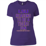 Reasons to be a LSU Tigers Fan Complete List on Back - Funny - Ladies' Boyfriend T-Shirt