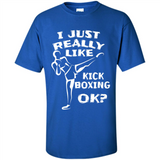Kick Boxing Shirt Kick Boxer Boxing Workout - Shirt