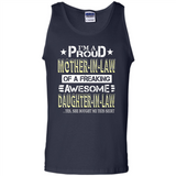I'm A Proud Mother In Law Of A Freaking Awesome Daughter - Tank Top