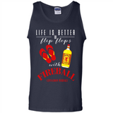 LIFE IS BETTER IN FLIP FLOPS WITH FIREBALL WHISKEY
