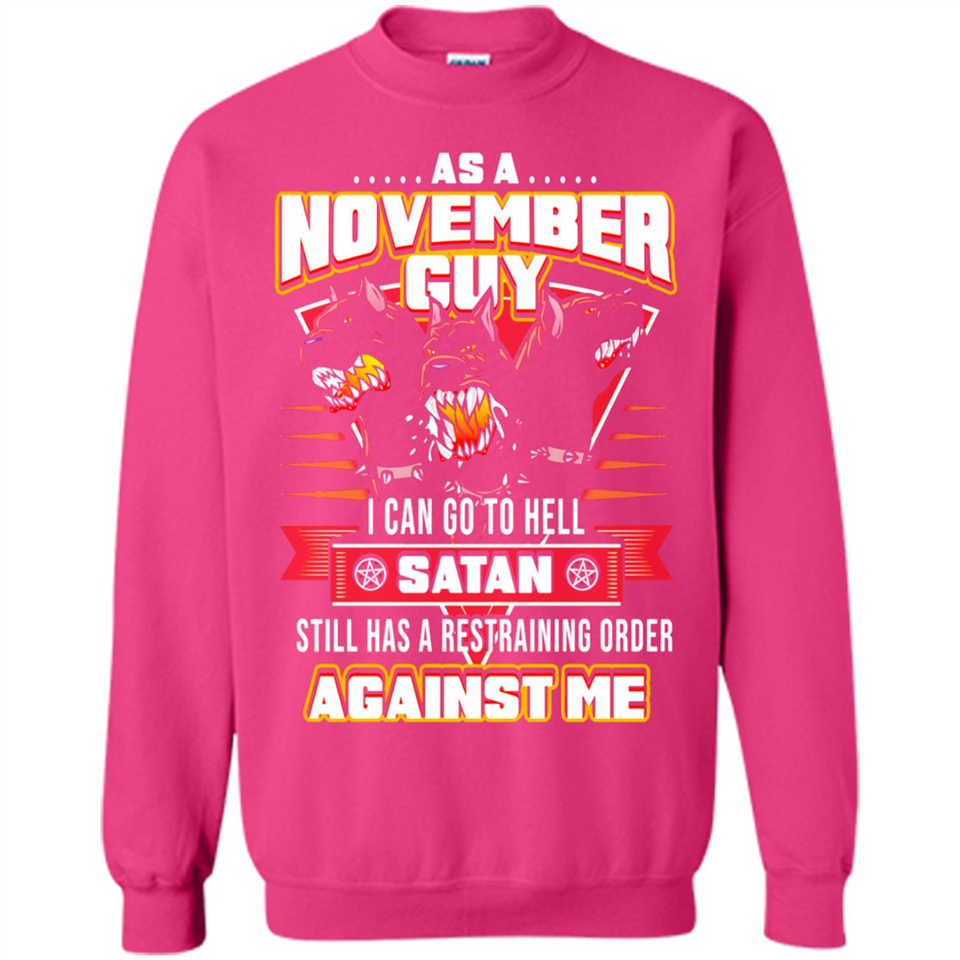 November Guy Birthday - Sweatshirt