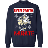 Even Santa Does Karate - Funny Karate - Sweatshirt