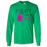 Fight Like A Girl Breast Cancer Awareness - Long Sleeve T-Shirt