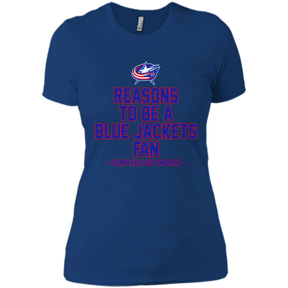 Reasons to be a Columbus Blue Jackets Fan Complete List on Back - Ladies' Boyfriend T-Shirt