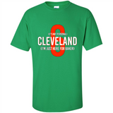 Cleveland I'm Just Here For Baker Mayfield 6 PING PONG
