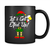 Let's Get Elfed Up Drinking Beer Christmas PINGPONG