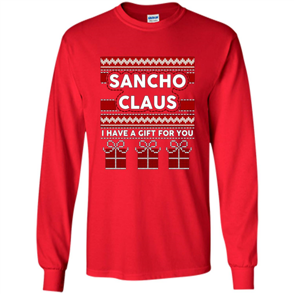 Sancho Claus I Have A Gift For You Christmas PINGPONG