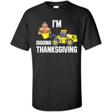 I'm Digging Thanksgiving Cute Turkey Tractor