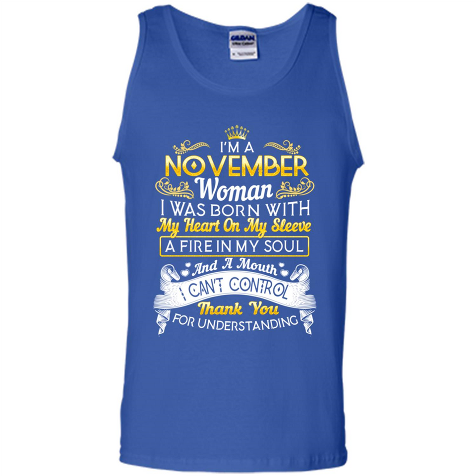 I'm A November Woman-Queen November - Tank Top
