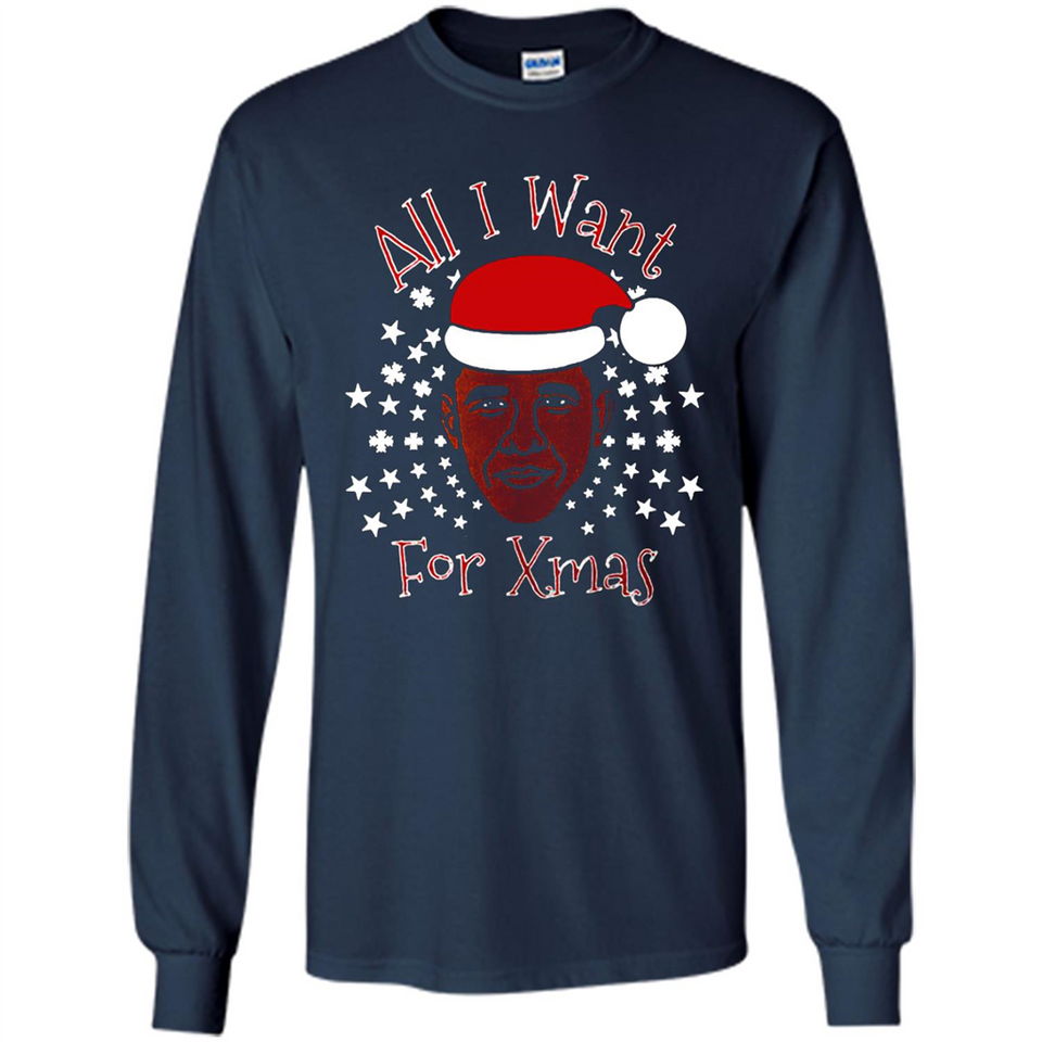 Obama All I Want For Xmas T Shirt PINGPONG - Long Sleeve T-Shirt