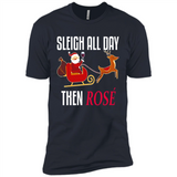 Sleigh All Day Then Rose Christmas Wine Gift - Premium Short Sleeve T-Shirt