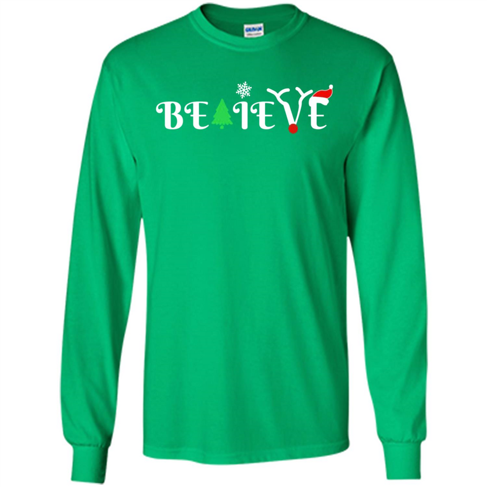Believe in Christmas - Long Sleeve T-Shirt