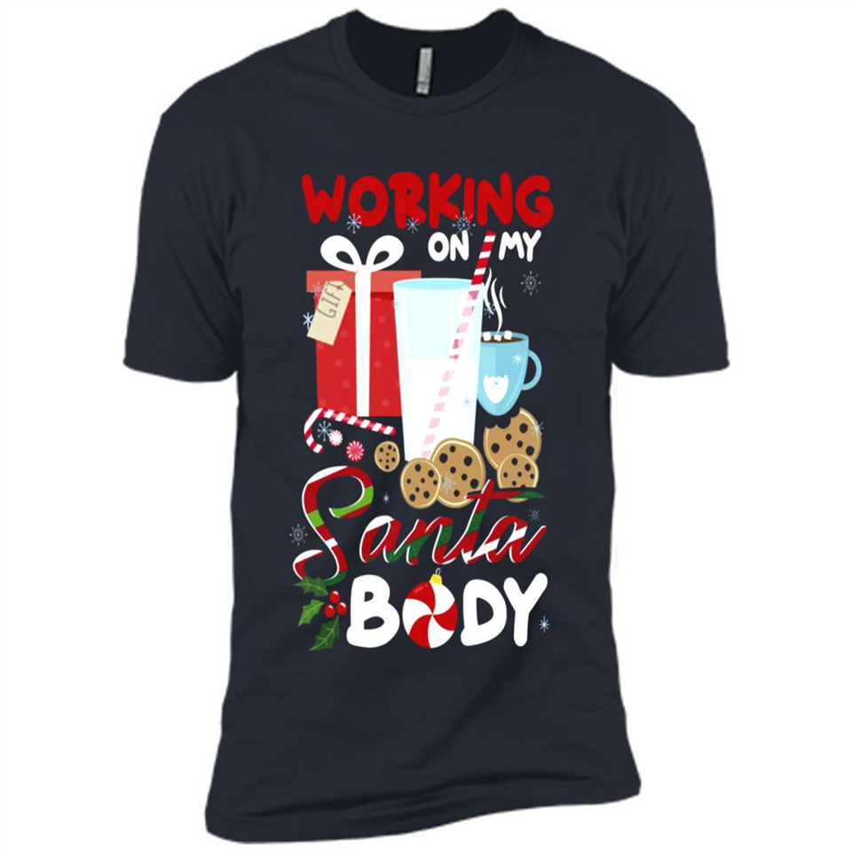 Working On My Santa Body Funny Christmas Gift Sleeve Xmas - Premium Short Sleeve T-Shirt