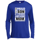 PROUD SON OF A FREAKING AWESOME MOM