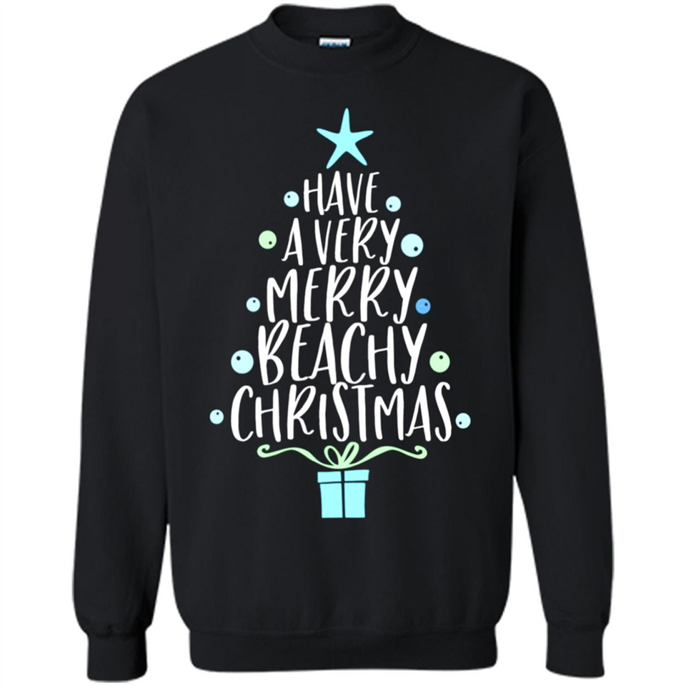 Have A Very Merry Beachy Xmas Vacation - Sweatshirt
