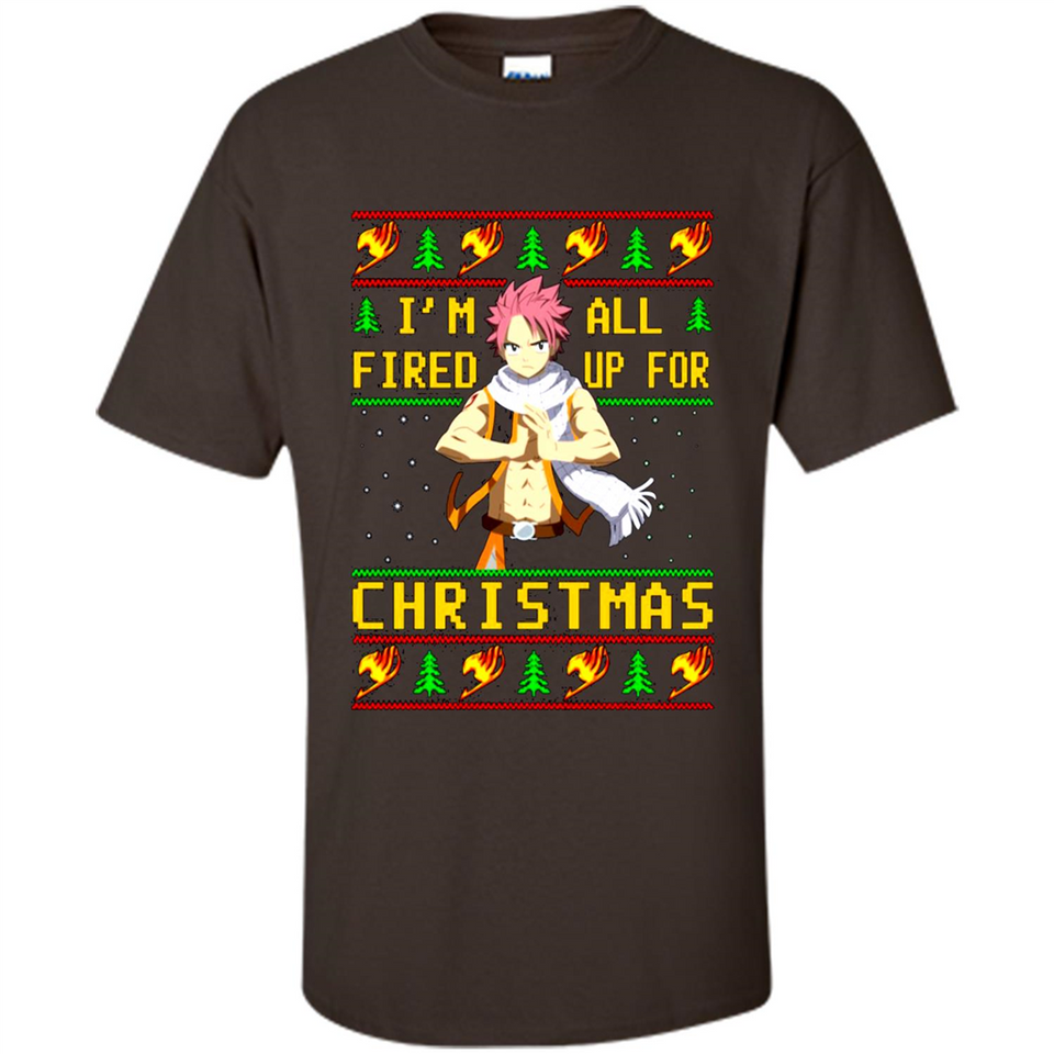 Natsu I’m all fired up for Christmas ugly sweatshirt PINGPONG