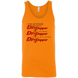 I'm Either Drinking Dr Pepper - Canvas Unisex Tank