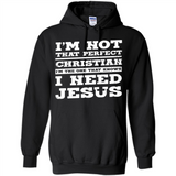 I'm The One That Known I Need Jesus - Hoodie