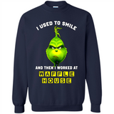The Grinch - I Used To Smile And Then I Worked At Haffle House