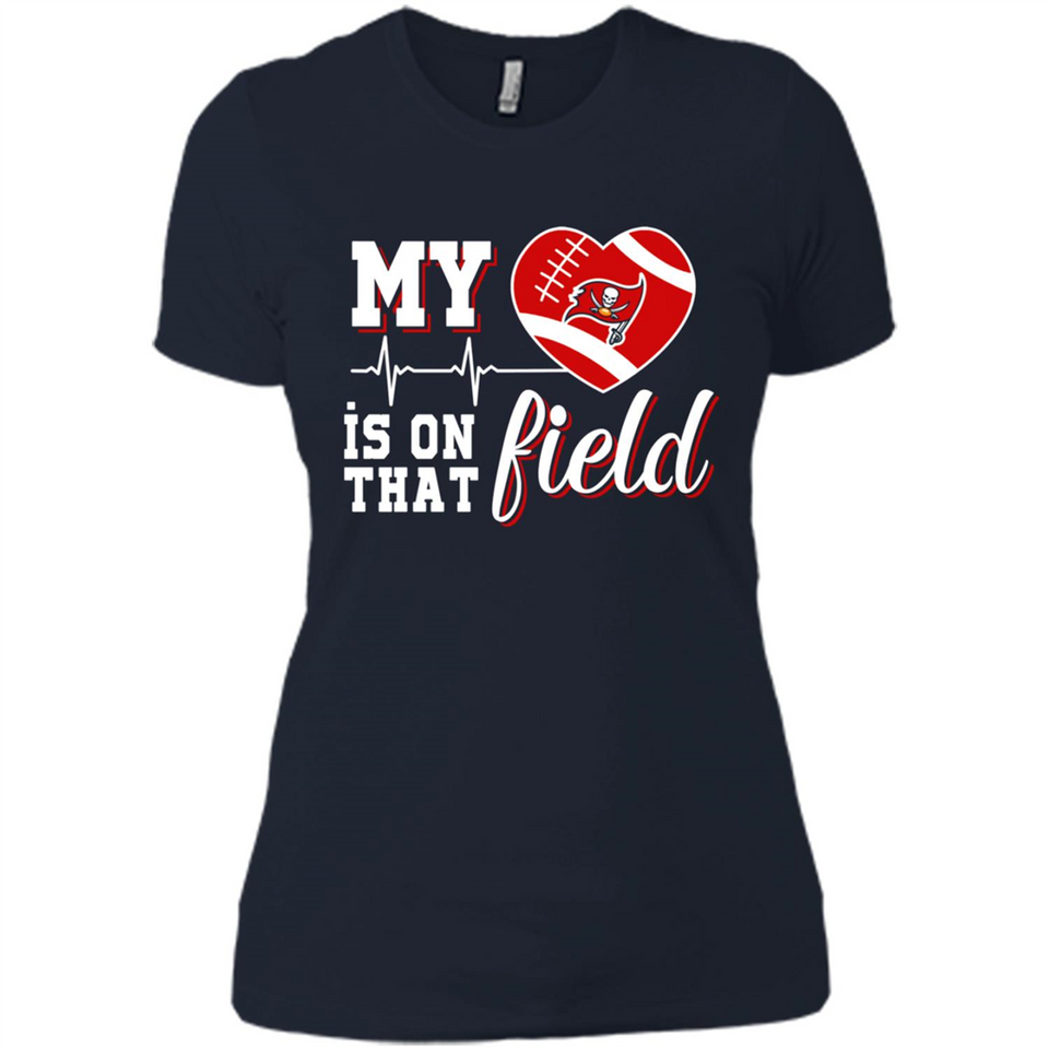 Tampa Bay Buccaneers Football My Heart is on that Field - Ladies' Boyfriend T-Shirt