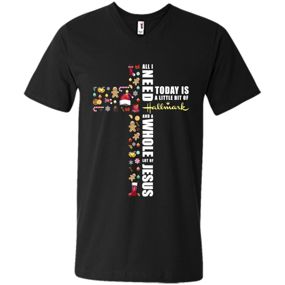 All I need today is a little bit of Hallmark and a whole lot of Jesus - Men's V-Neck