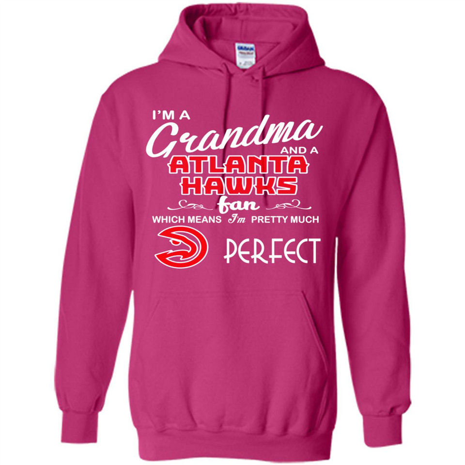 I'M A Grandma And A Atlanta Hawks Fans