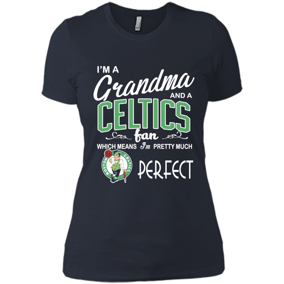 I'M A Grandma And A Boston Celtics Fans