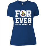 Ottawa Senators Forever For ever not just when we win - Ladies' Boyfriend T-Shirt