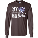 Tennessee Titans Football My Heart is on that Field - Long Sleeve T-Shirt