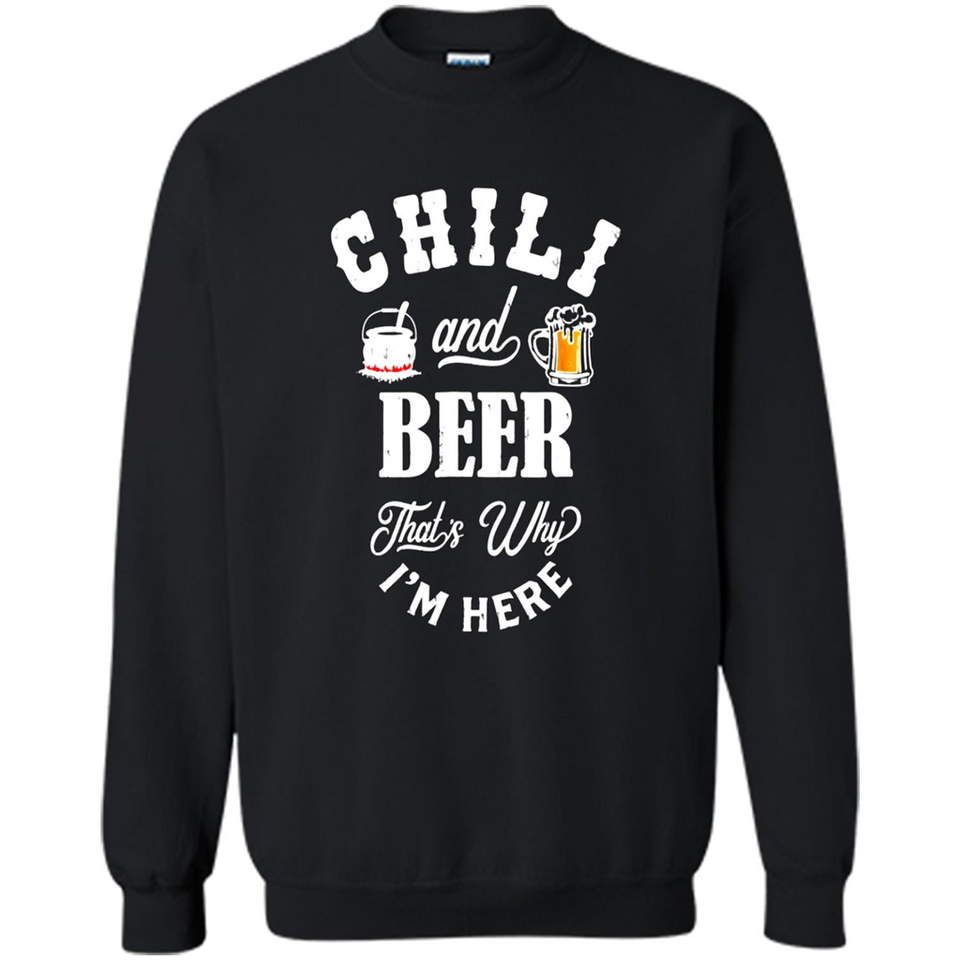 Chili Cookoff Funny T-shirt Chili And Beer - Sweatshirt