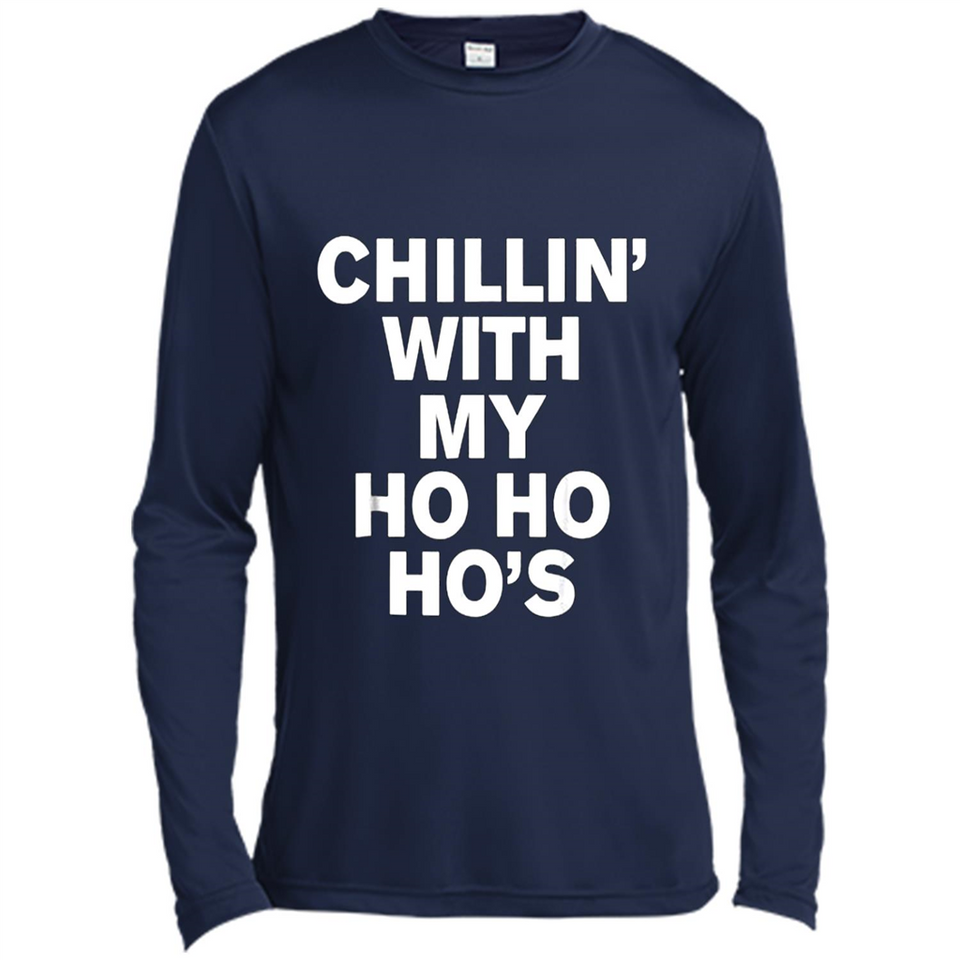 Chillin With My Ho Ho Ho's Funny Christmas - Canvas Long Sleeve T-Shirt
