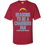 Reasons to be a Los Angeles Chargers Fan Complete List on Back - Shirt