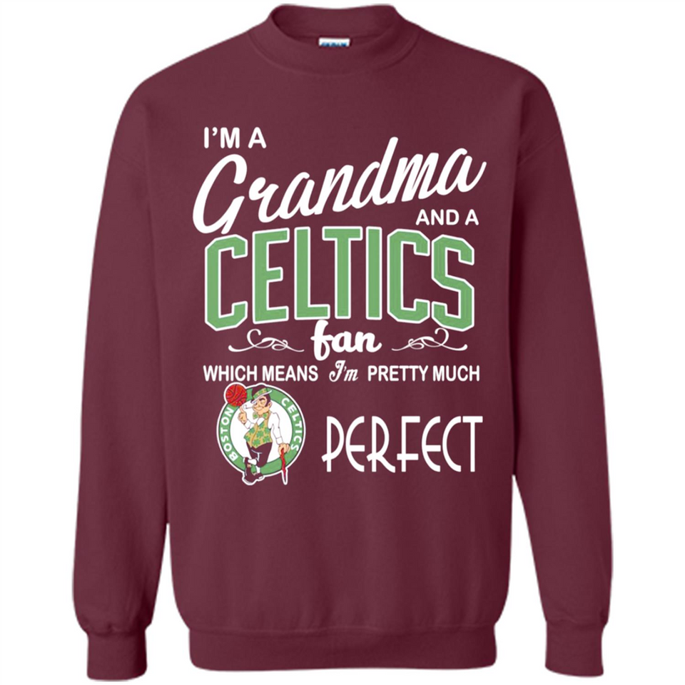 I'M A Grandma And A Boston Celtics Fans