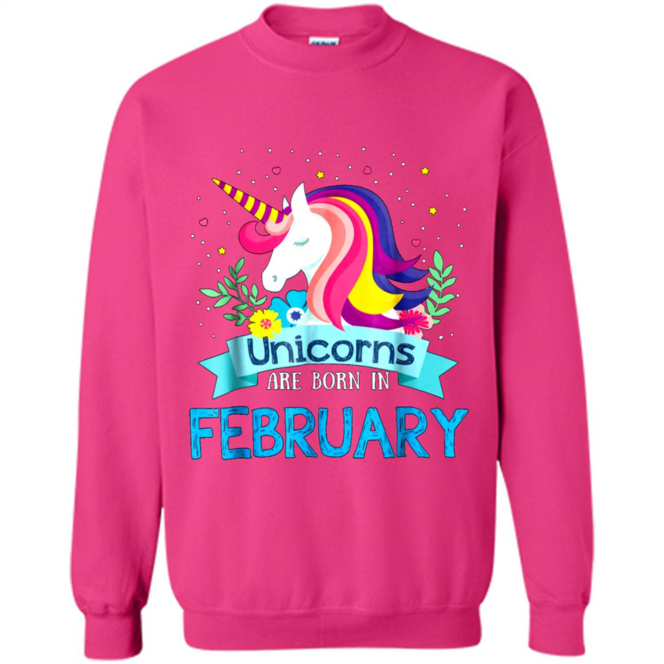 Unicorns are born in February Birthday Rainbow Gift Custom Ultra Cotton