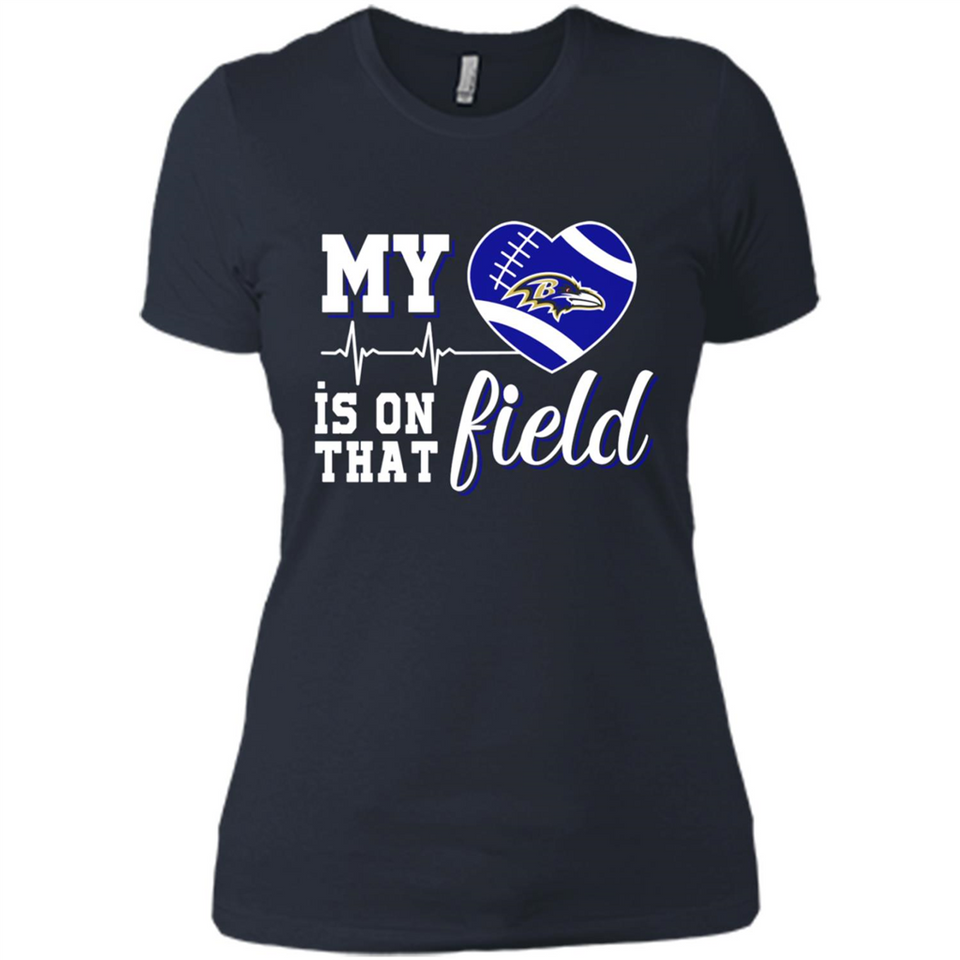 Baltimore Ravens Football My Heart is on that Field - Ladies' Boyfriend T-Shirt