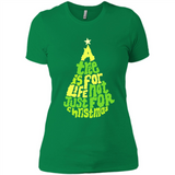 A Tree Is For Life Not Just For Christmas - Ladies' Boyfriend T-Shirt